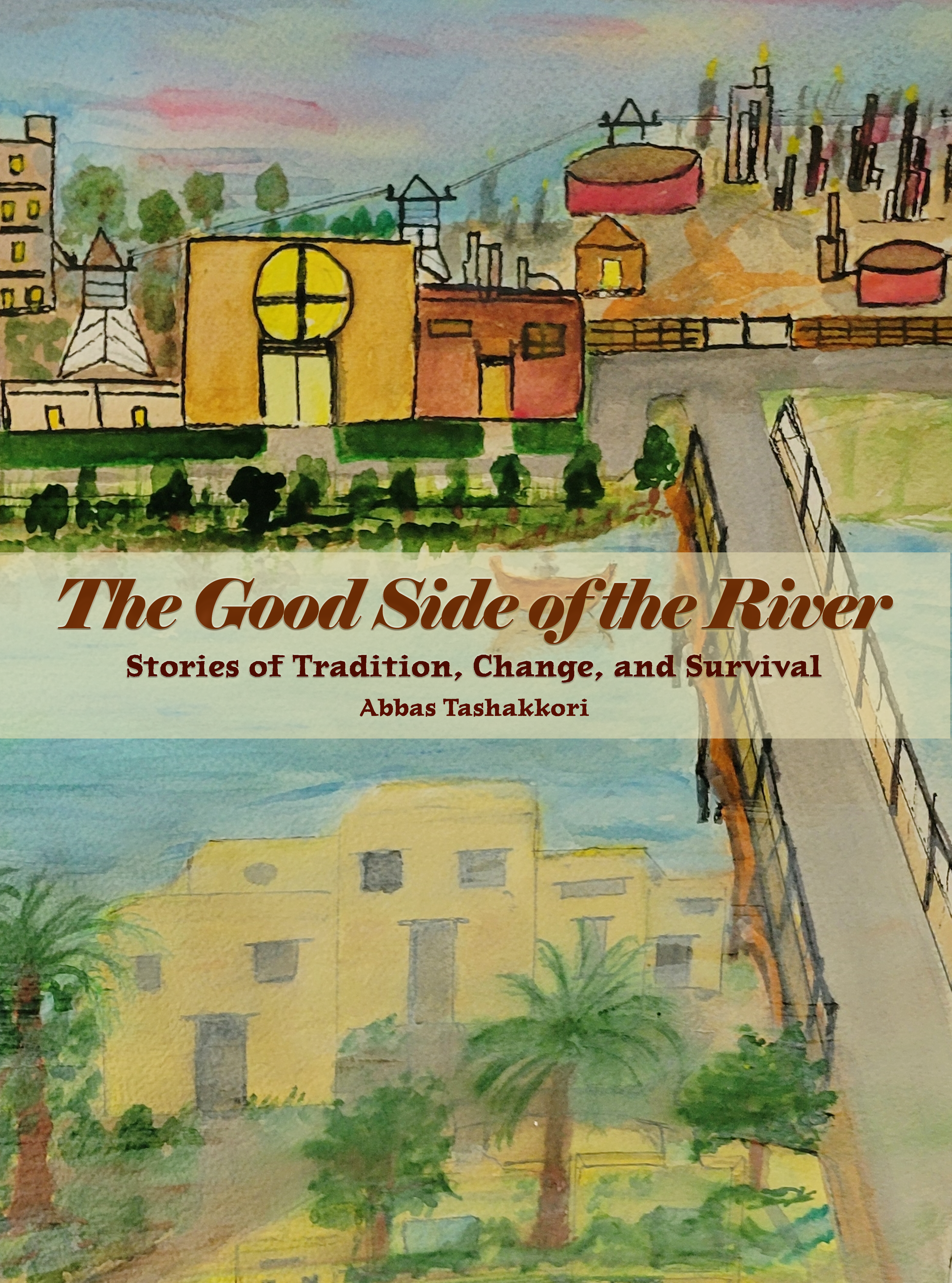The Good Side of the River