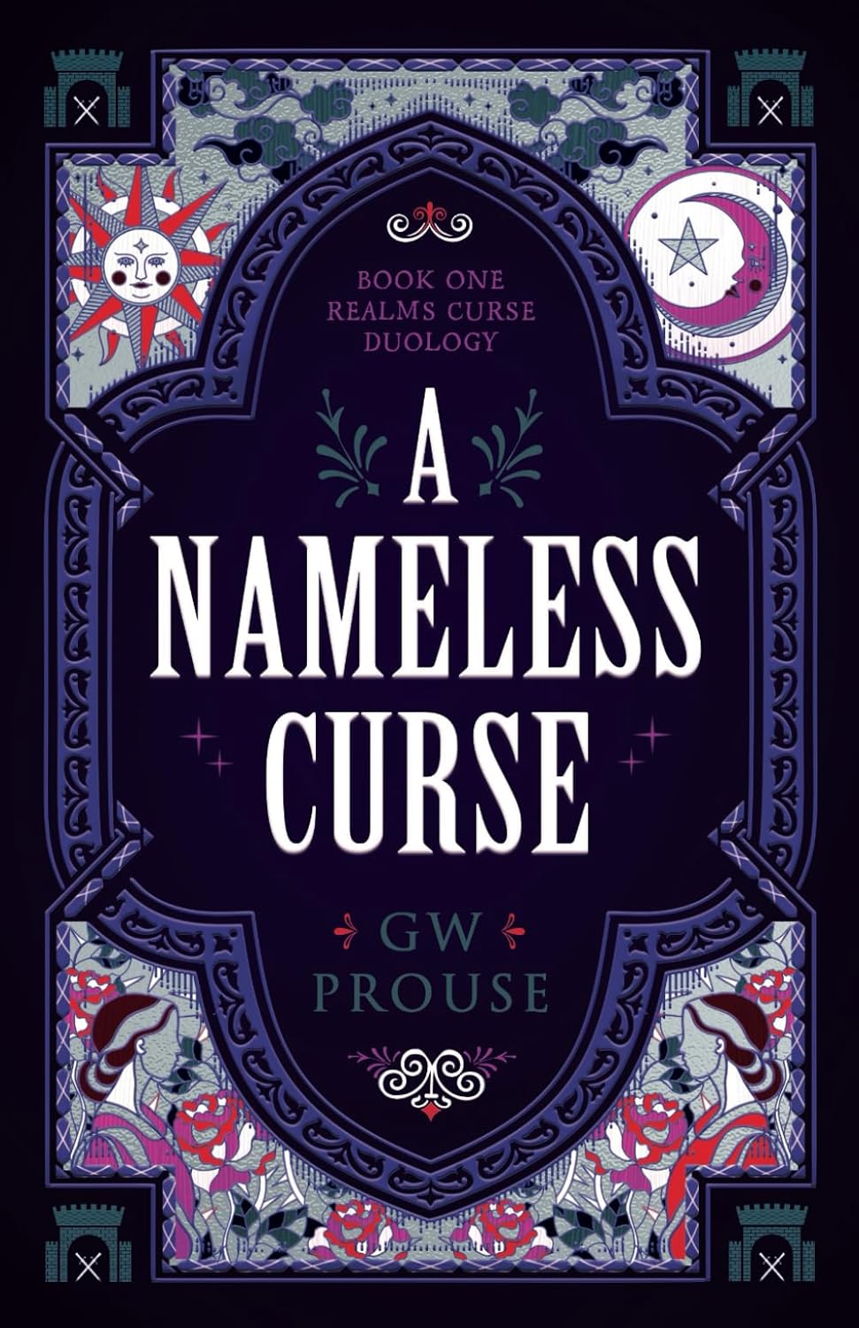  A Nameless Curse: Book one of the Realms Curse Duology